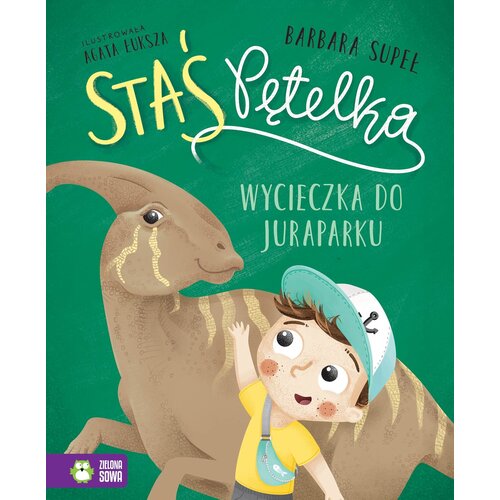 Książka Staś Pętelka Wycieczka do juraparku Barbara Supeł (twarda okładka)