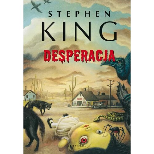 Książka Desperacja Stephen King (twarda okładka)