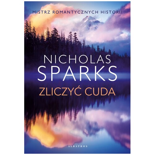 Książka Zliczyć cuda Nicholas Sparks (miękka okładka)