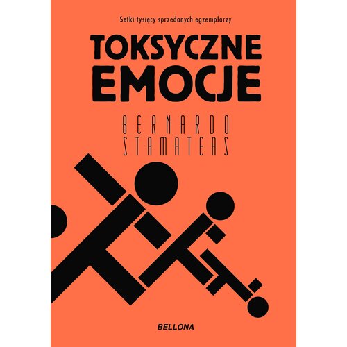 Książka Toksyczne emocje Bernardo Stamateas (miękka okładka)