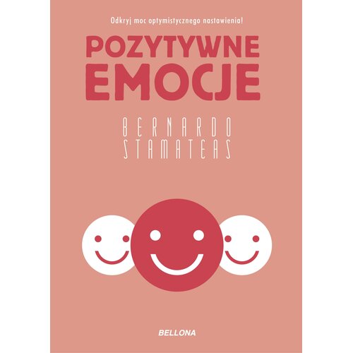 Książka Pozytywne emocje Bernardo Stamateas (miękka okładka)