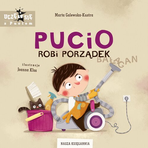 Książka Pucio robi porządek Marta Galewska-Kustra (twarda okładka)