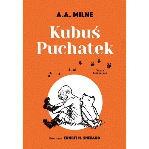 Książka Kubuś Puchatek Alan Alexander Milne (miękka okładka)