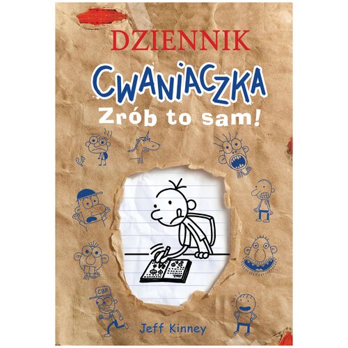 Książka Dziennik cwaniaczka Zrób to sam! Jeff Kinney (miękka okładka)