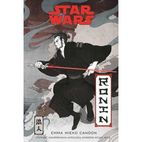 Książka Star Wars: Ronin Emma Mieko Candon (miękka okładka)
