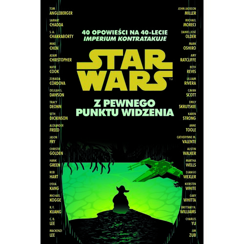Książka Star Wars Z pewnego punktu widzenia 40 opowieści na 40-lecie Imperium kontratakuje (miękka okładka)