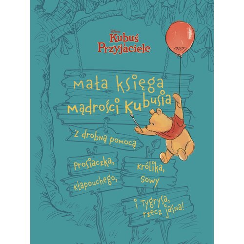 Książka Disney Kubuś i przyjaciele Mała księga mądrości Kubusia Brittany Rubiano (twarda okładka)