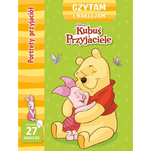 Książka z naklejkami Disney Kubuś i Przyjaciele Czytam i naklejam. Portrety przyjaciół (miękka okładka)
