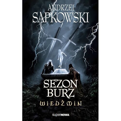 Książka Wiedźmin Sezon burz Andrzej Sapkowski (miękka okładka)