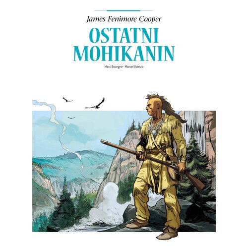 Komiks Adaptacje literatury Ostatni Mohikanin