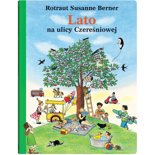 Książka Lato na ulicy Czereśniowej Rotraut Susanne Berner (twarda okładka)