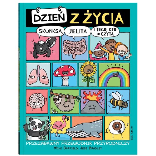 Książka Dzień z życia... skunksa, jelita i tego, kto to czyta Mike Barfield (miękka okładka)