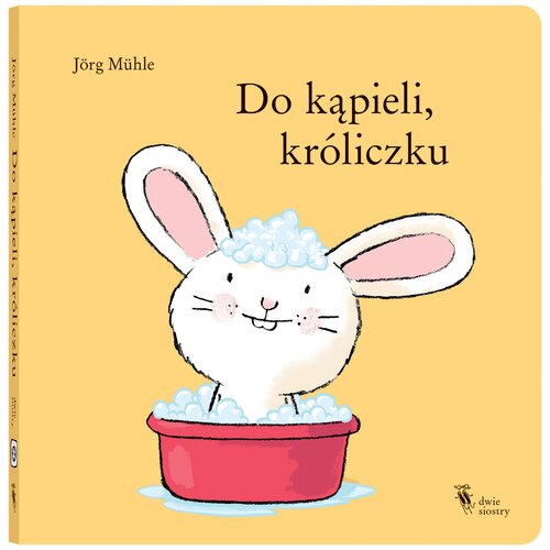 Książka Króliczek Do kąpieli, króliczku Jörg Mühle (twarda okładka)