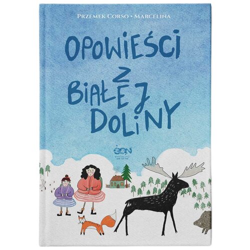 Książka Opowieści z Białej Doliny Marcelina Misztal Przemek Corso (twarda okładka)