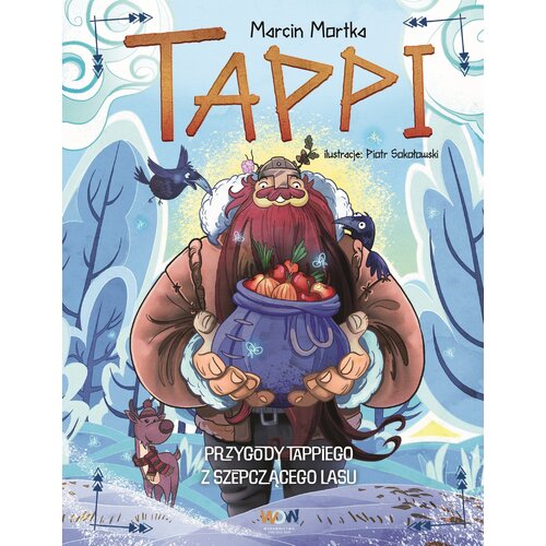 Książka Tappi Przygody Tappiego z Szepczącego Lasu Marcin Mortka (miękka okładka)