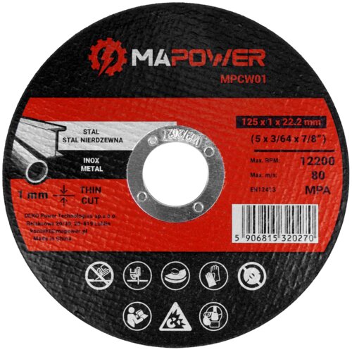 Czarna tarcza do cięcia z czerwonymi i białymi elementami graficznymi oraz tekstem, zawierająca oznaczenia takie jak "MA POWER MPCW01", "125 x 1 x 22.2 mm", "Max. RPM: 12200", "Max. m/s: 80", "EN12413", a także piktogramy dotyczące bezpieczeństwa. Na dole