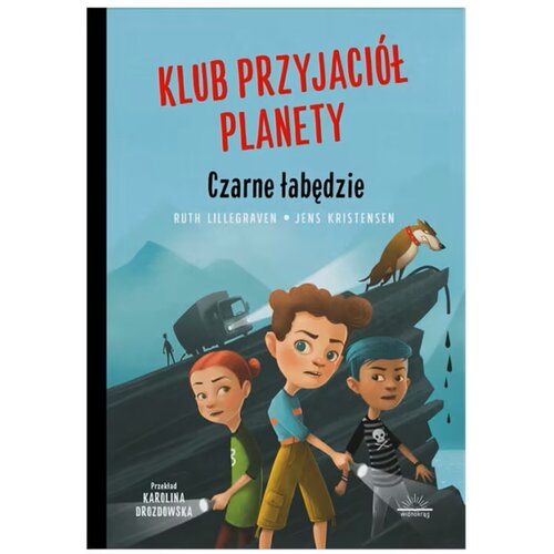 Książka Klub Przyjaciół Planety Czarne łabędzie Ruth Lillegraven (twarda okładka)