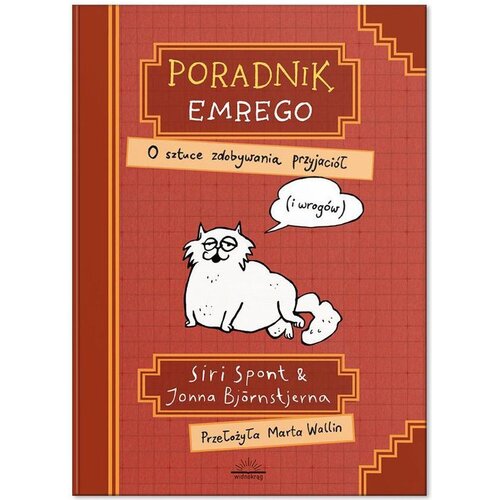 Książka Poradnik Emrego O sztuce zdobywania przyjaciół (i wrogów) Siri Spont (twarda okładka)