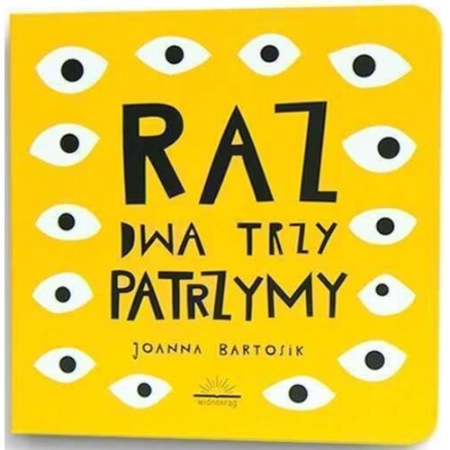Książka Raz, dwa, trzy Patrzymy Joanna Bartosik (twarda okładka)