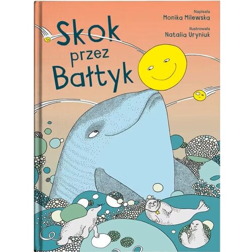 Książka Skok przez Bałtyk Monika Milewska (twarda okładka)