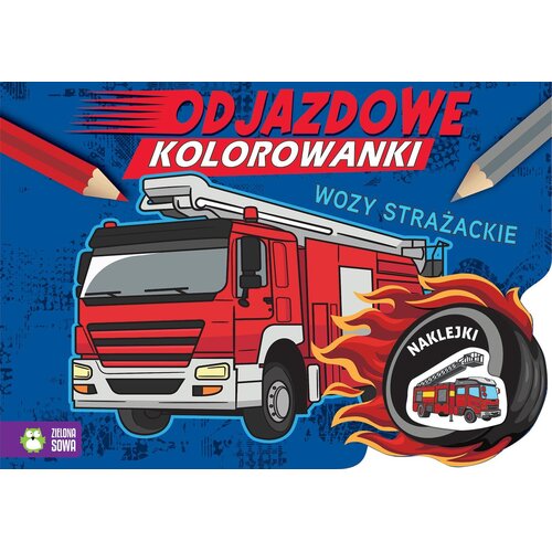 Kolorowanka Odjazdowe kolorowanki Wozy strażackie (miękka okładka)