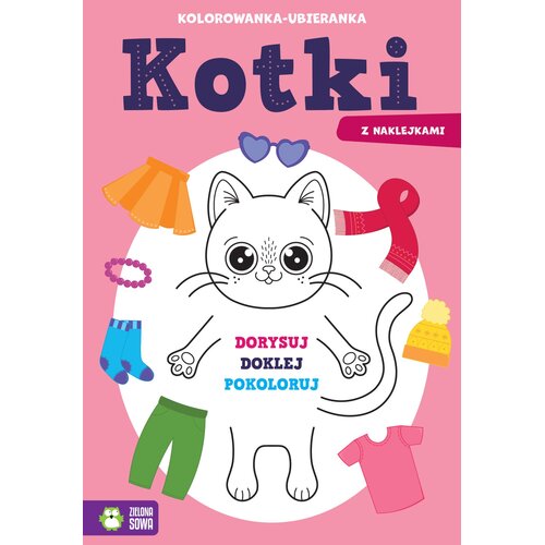 Kolorowanka Ubieranka Kotki (miękka okładka)