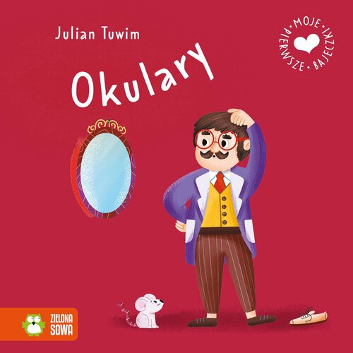Książka Moje pierwsze bajeczki Okulary Julian Tuwim (twarda okładka)