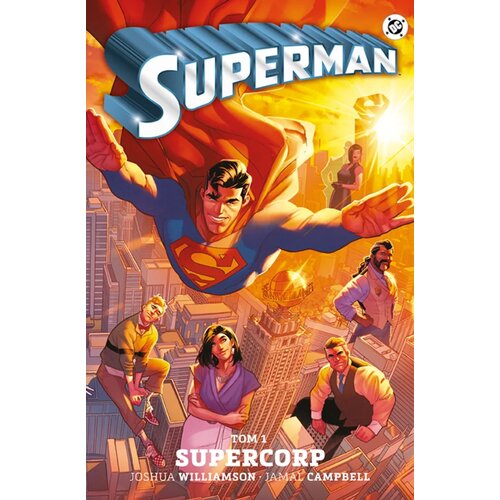 Komiks Uniwersum DC Supercorp Superman Tom 1