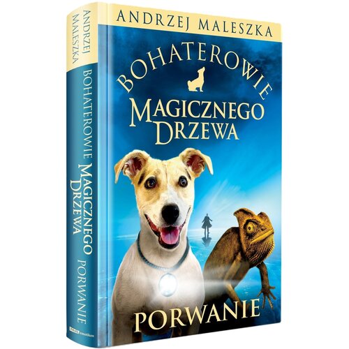 Książka Bohaterowie magicznego drzewa Porwanie Andrzej Maleszka (twarda okładka)