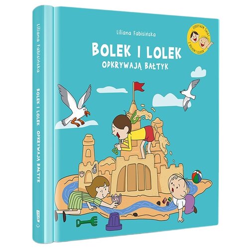 Książka Bolek i Lolek odkrywają Bałtyk Liliana Fabisińska (twarda okładka)
