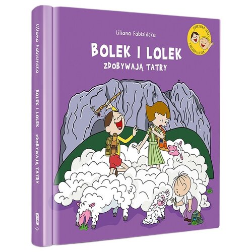 Książka Bolek i Lolek Zdobywają Tatry Liliana Fabisińska (twarda okładka)