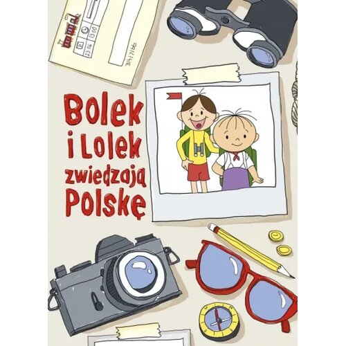 Książka Bolek i Lolek zwiedzają Polskę Zuzanna Kiełbasińska (twarda okładka)