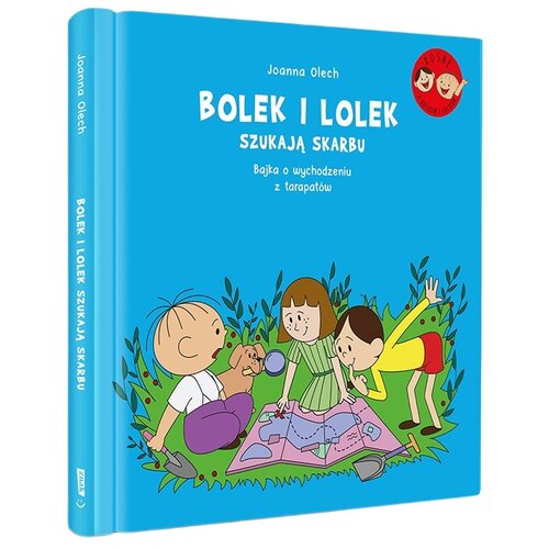 Książka Bolek i Lolek Szukają skarbu Bajka o wychodzeniu z tarapatów Joanna Olech (twarda okładka)