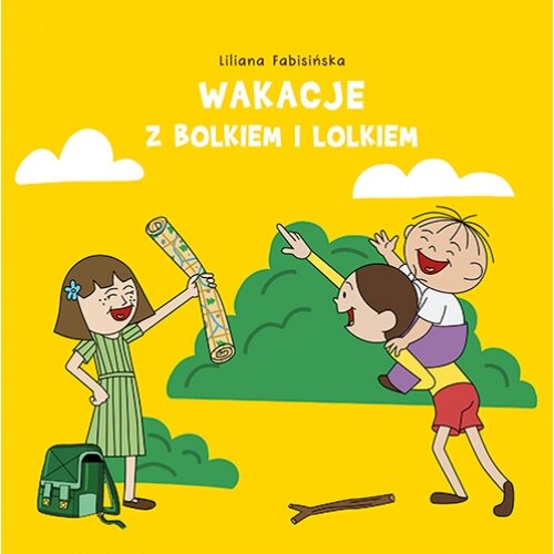 Książka Wakacje z Bolkiem i Lolkiem Liliana Fabisińska (twarda okładka)