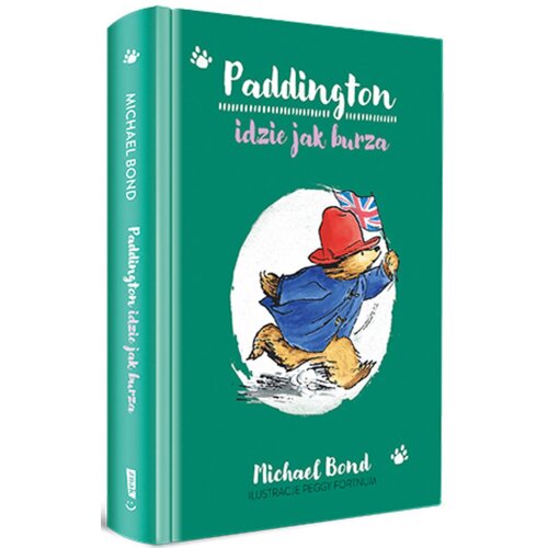 Książka Przygody misia Paddingtona Paddington idzie jak burza Michael Bond (twarda okładka)