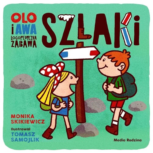 Książka Olo i Awa Logopedyczna zabawa Szlaki Monika Skikiewicz (miękka okładka)