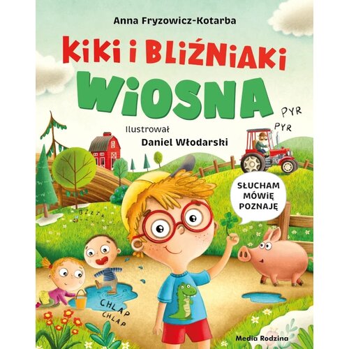 Książka Kiki i bliźniaki Wiosna Anna Fryzowicz-Kotarba (twarda okładka)