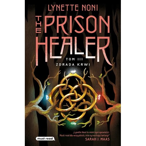 Książka The Prison Healer Zdrada krwi Tom 3 Lynette Noni (miękka okładka)