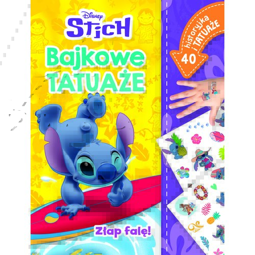 Książka Bajkowe tatuaże Disney Stich Złap falę! Monika Kiersnowska (miękka okładka)
