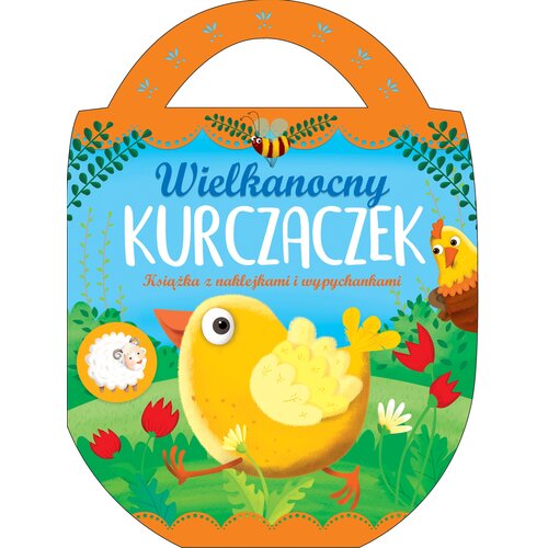 Książka z naklejkami Wielkanocny kurczaczek Urszula Kozłowska (miękka okładka)