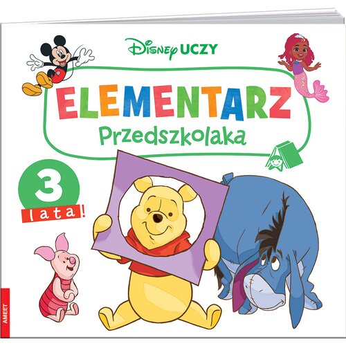 Książka z zadaniami Disney Uczy Elementarz Przedszkolaka 3 lata (miękka okładka)
