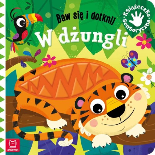 Książka Baw się i dotknij W dżungli Grażyna Wasilewicz (twarda okładka)