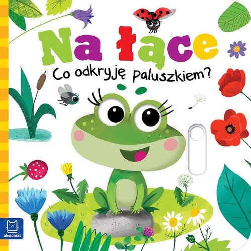Książka Co odkryję paluszkiem? Na łące Grażyna Wasilewicz (twarda okładka)