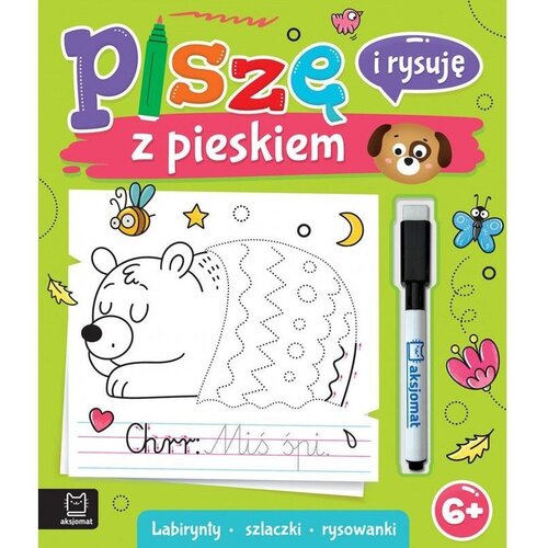 Książka z zadaniami Piszę i rysuję z pieskiem Labirynty, szlaczki, rysowanki (miękka okładka)