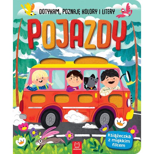 Książka Dotykam, poznaję kolory i litery Pojazdy Anna Podgórska (twarda okładka)
