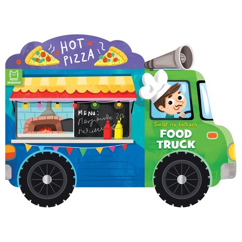 Książka Świat na kółkach Food truck Anna Podgórska (twarda okładka)