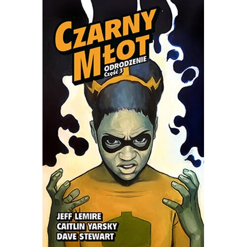 Komiks Czarny Młot Odrodzenie Cześć 3 Tom 7
