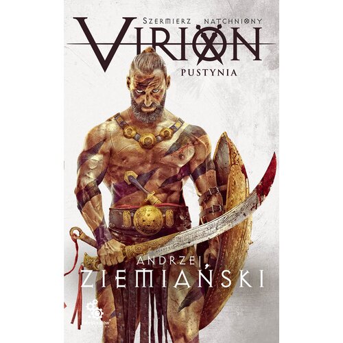 Książka Szermierz natchniony Virion Pustynia Tom 2 Andrzej Ziemiański (miękka okładka)