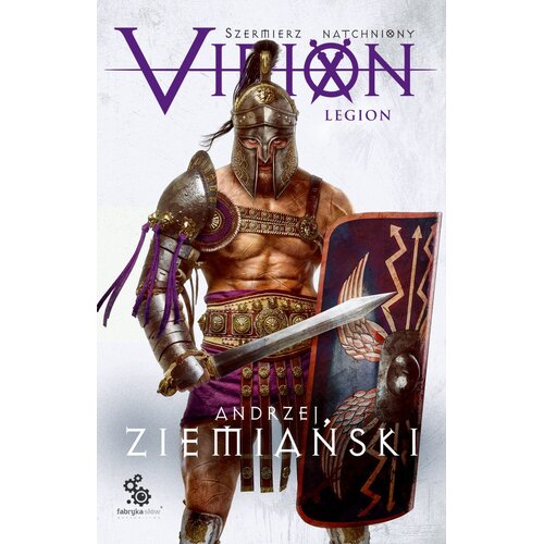 Książka Szermierz natchniony Virion Legion Tom 3 Andrzej Ziemiański (miękka okładka)