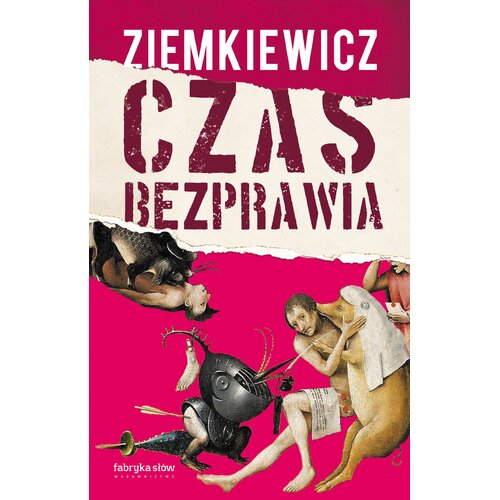 Książka Czas bezprawia Rafał A. Ziemkiewicz (twarda okładka)